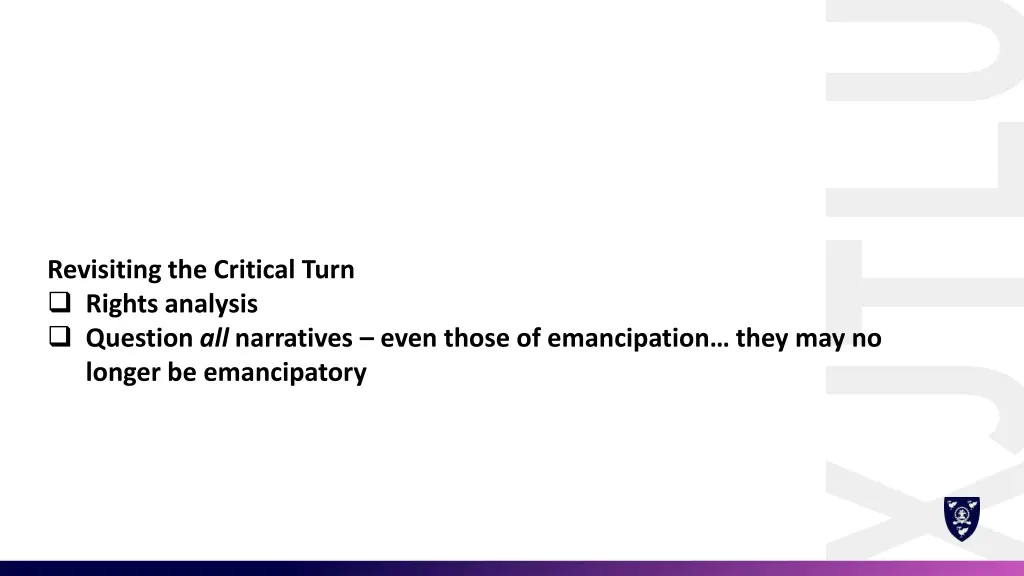 revisiting the critical turn rights analysis