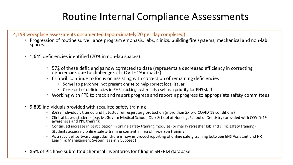 routine internal compliance assessments