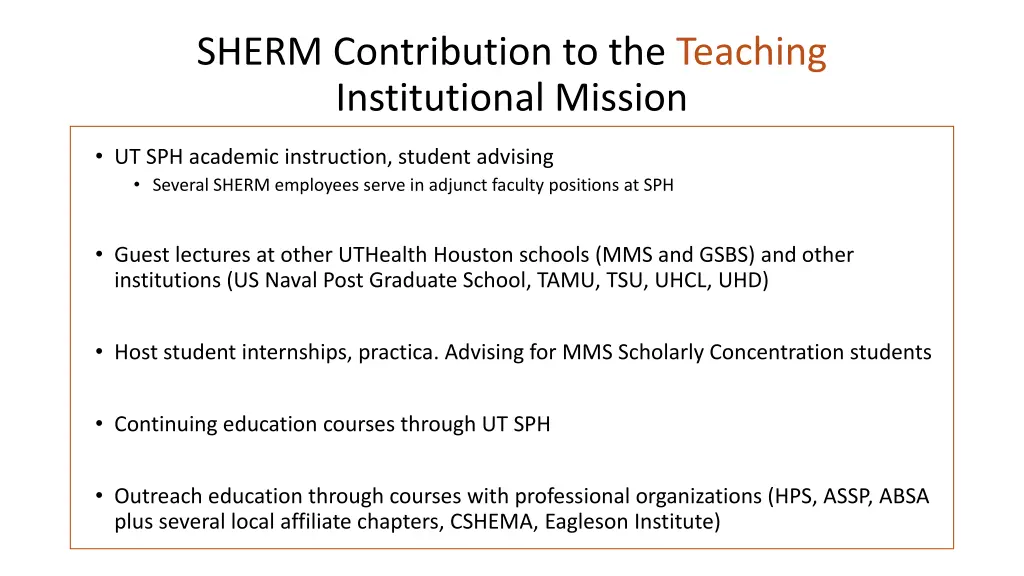 sherm contribution to the teaching institutional