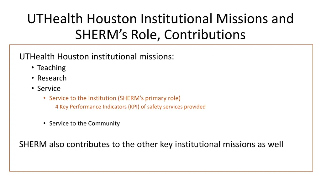 uthealth houston institutional missions and sherm
