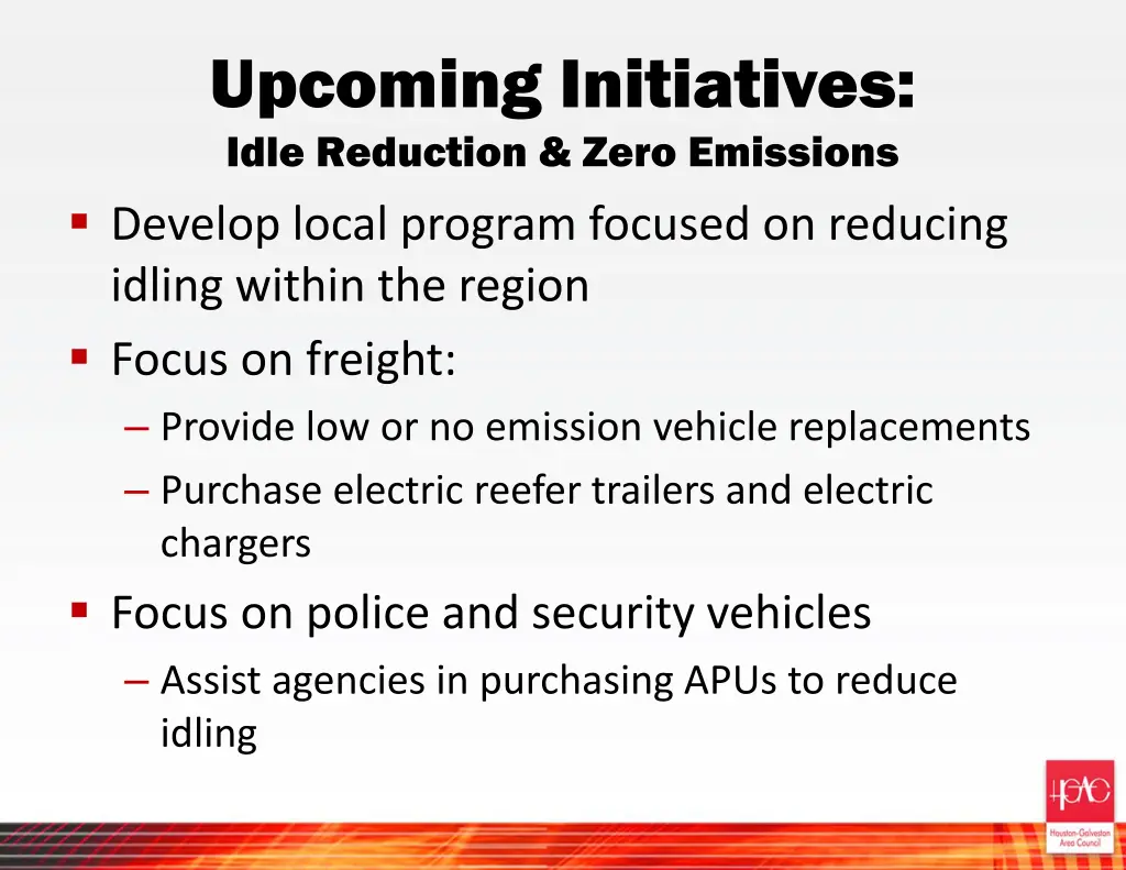 upcoming initiatives idle reduction zero