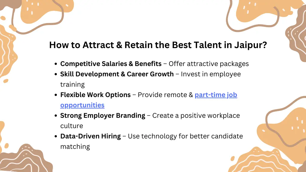 how to attract retain the best talent in jaipur
