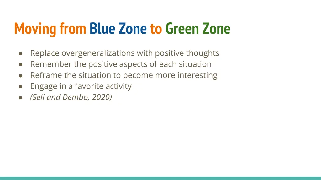 moving from blue zone to green zone