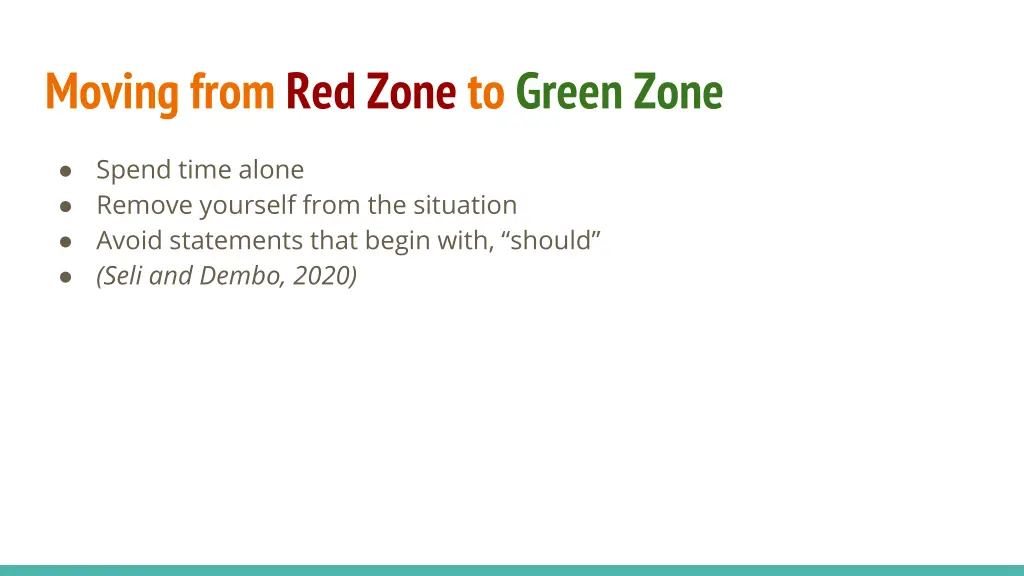 moving from red zone to green zone