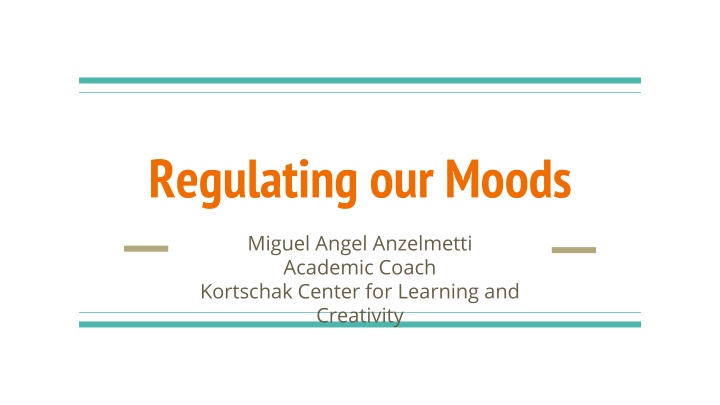 regulating our moods