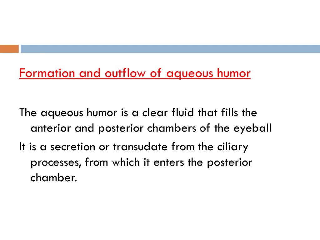 formation and outflow of aqueous humor