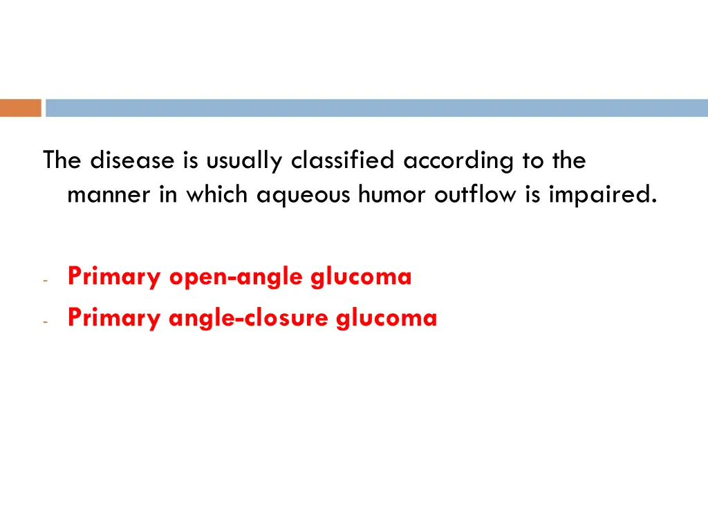 the disease is usually classified according