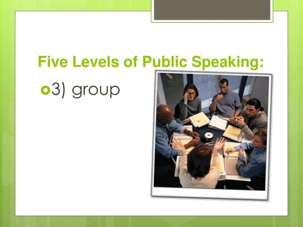 five levels of public speaking 3