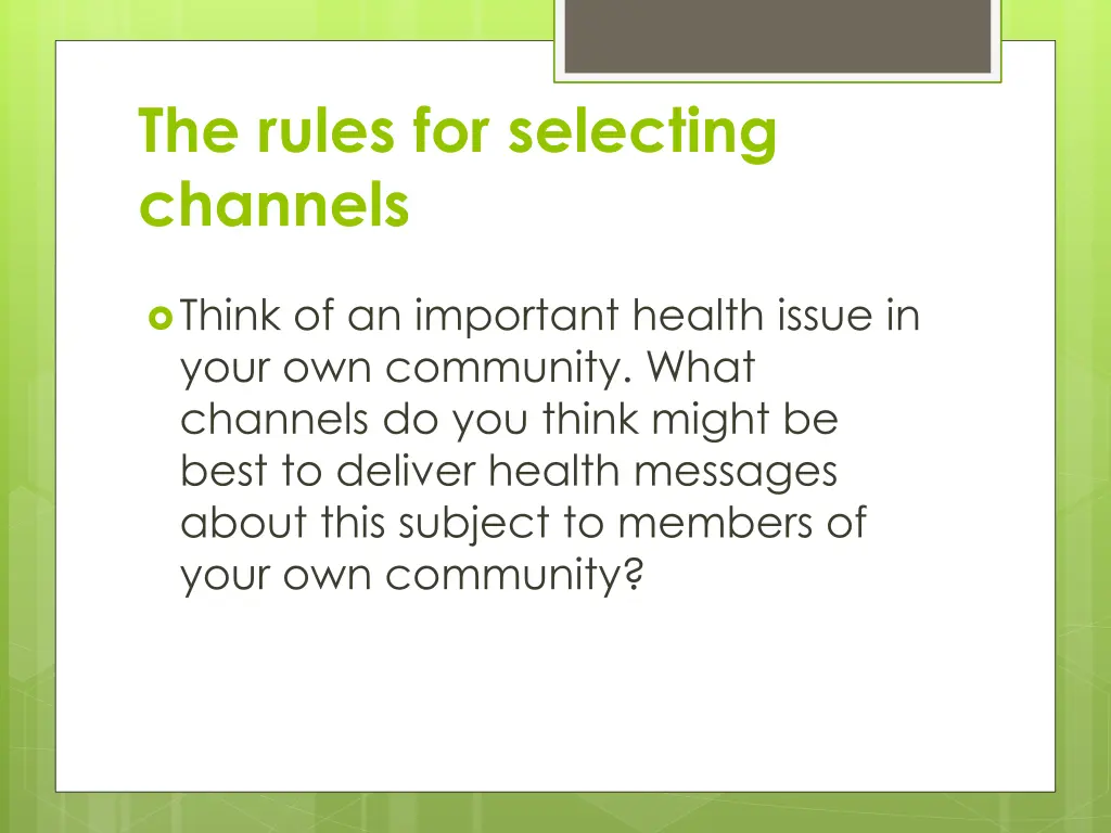 the rules for selecting channels 3