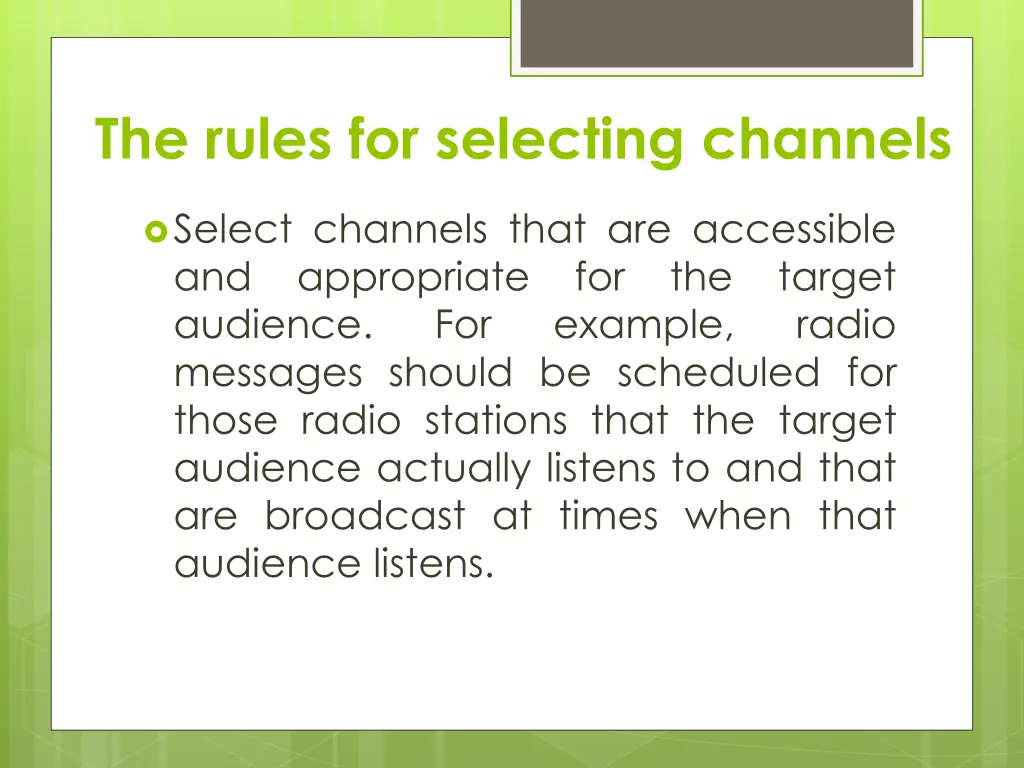 the rules for selecting channels