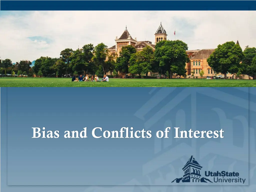 bias and conflicts of interest