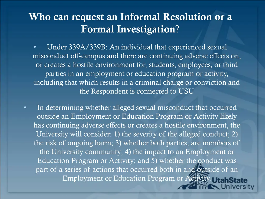 who can request an informal resolution