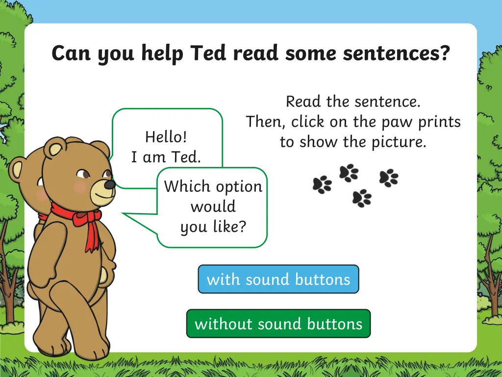 can you help ted read some sentences