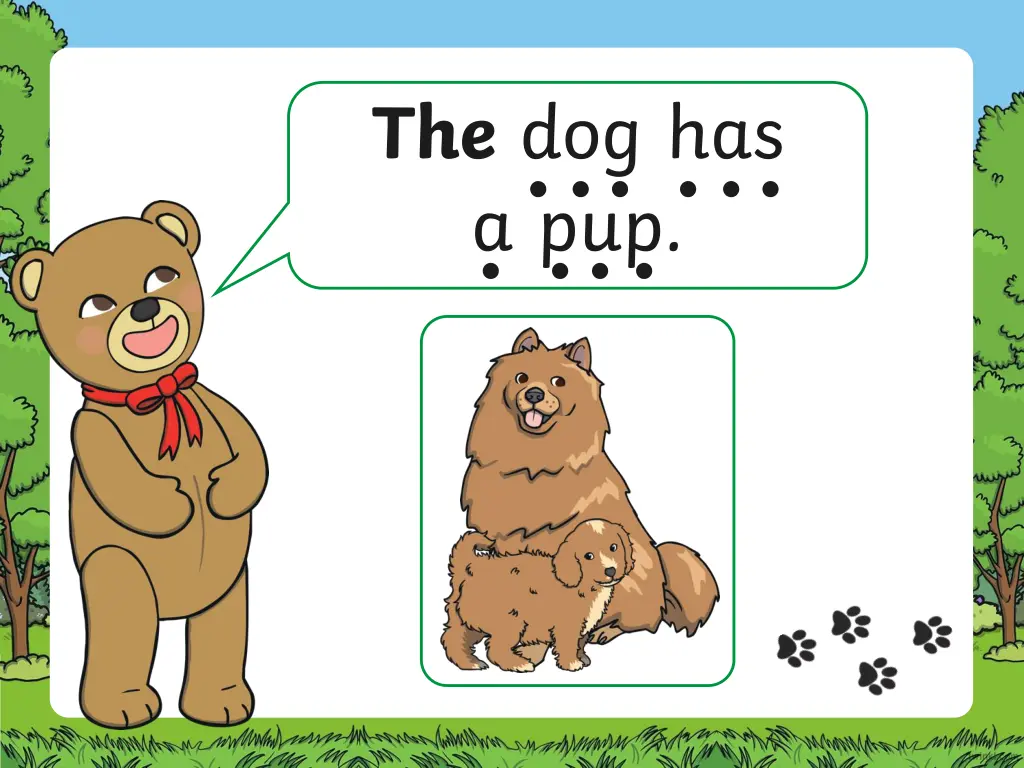 the dog has a pup 1