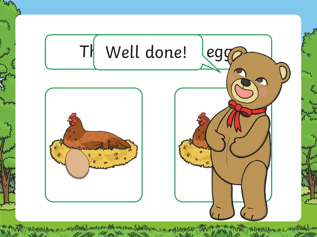 the hen had an egg well done