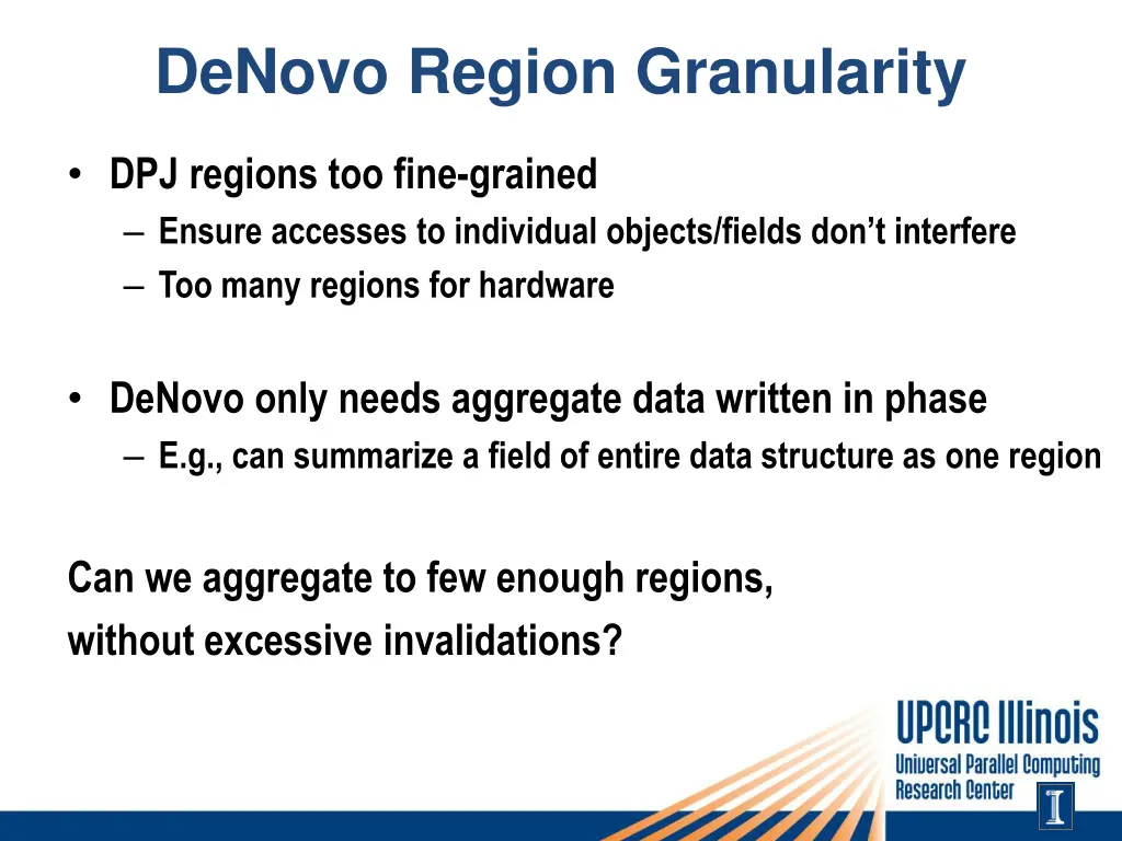 denovo region granularity