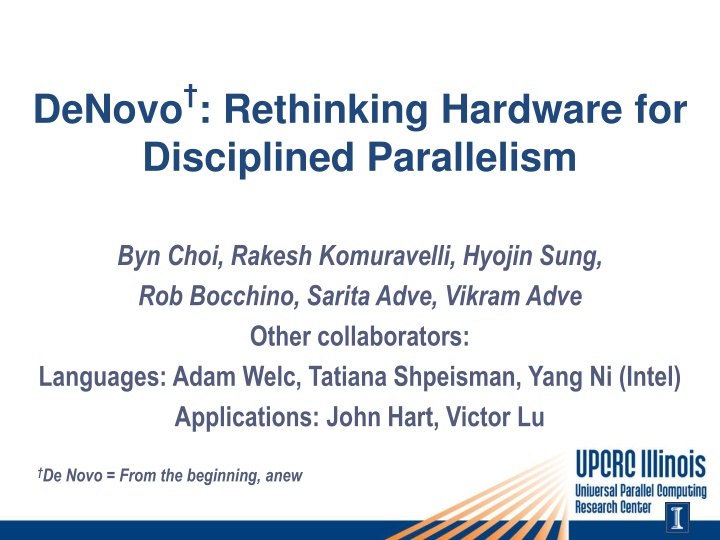 denovo rethinking hardware for disciplined