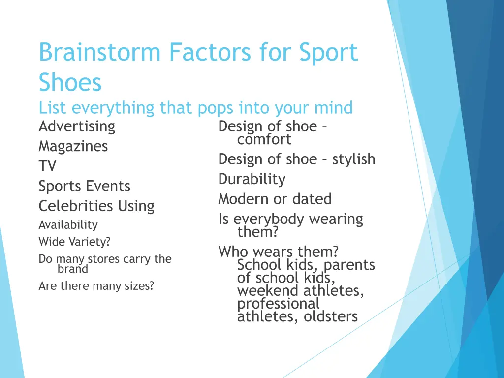 brainstorm factors for sport shoes list