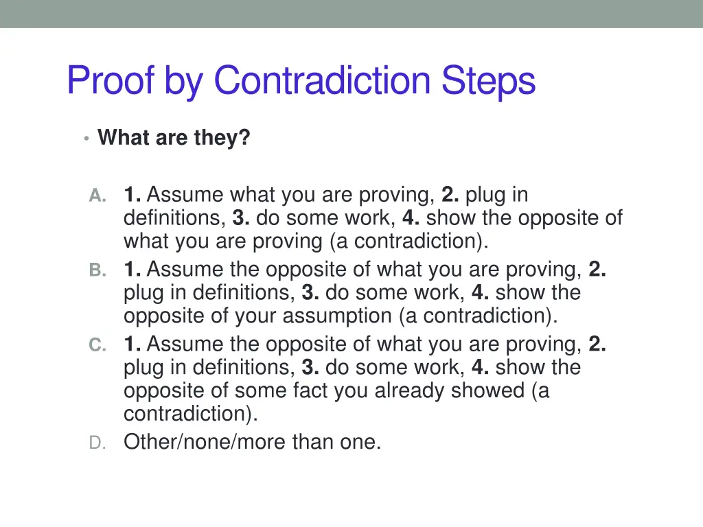 proof by contradiction steps