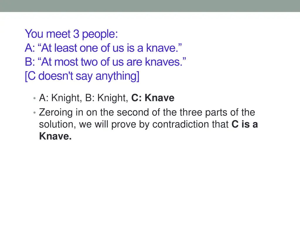 you meet 3 people a at least one of us is a knave 3