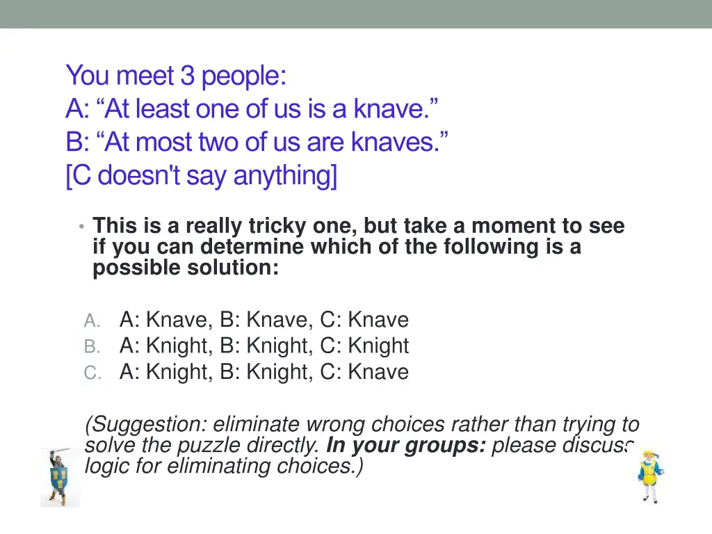 you meet 3 people a at least one of us is a knave