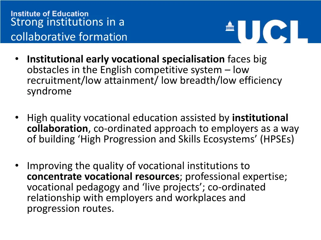 strong institutions in a collaborative format ion