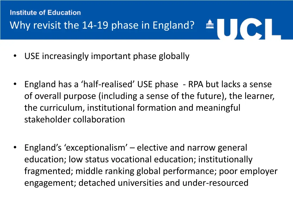 why revisit the 14 19 phase in england