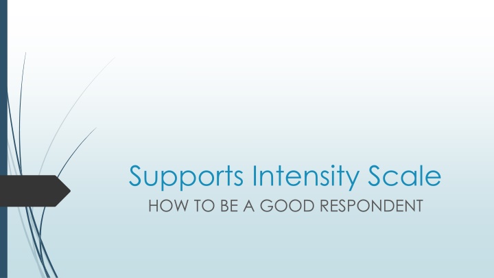 supports intensity scale how to be a good