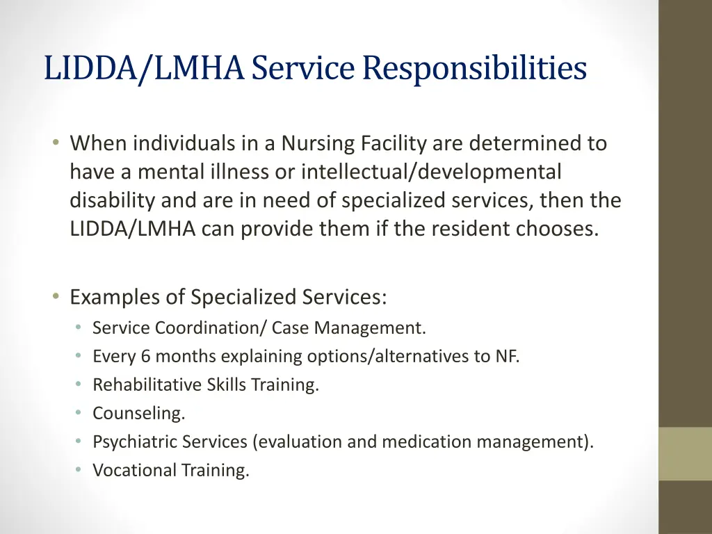 lidda lmha service responsibilities