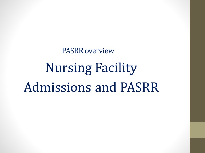 pasrr overview nursing facility admissions
