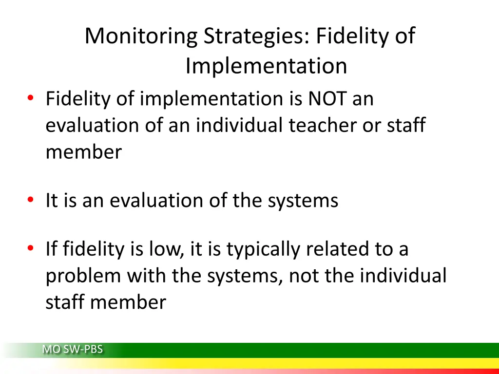 monitoring strategies fidelity of implementation 1