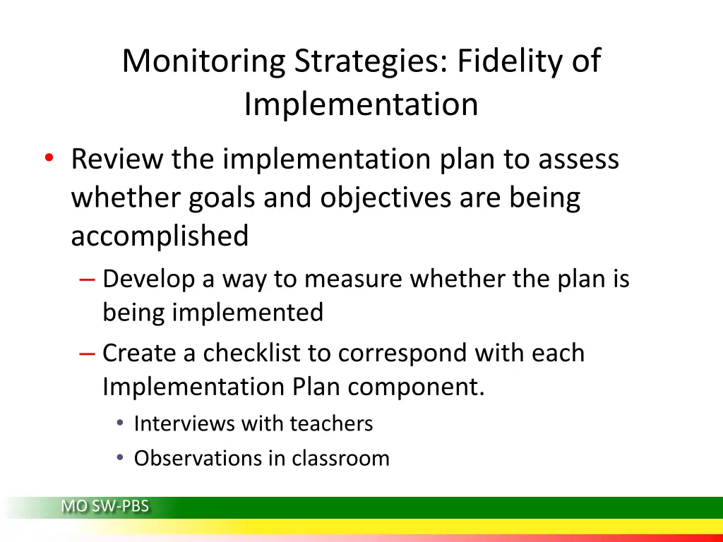 monitoring strategies fidelity of implementation