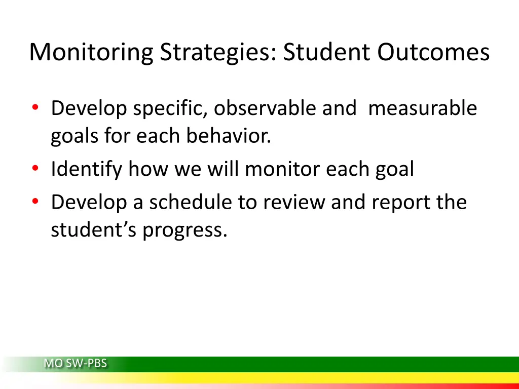 monitoring strategies student outcomes