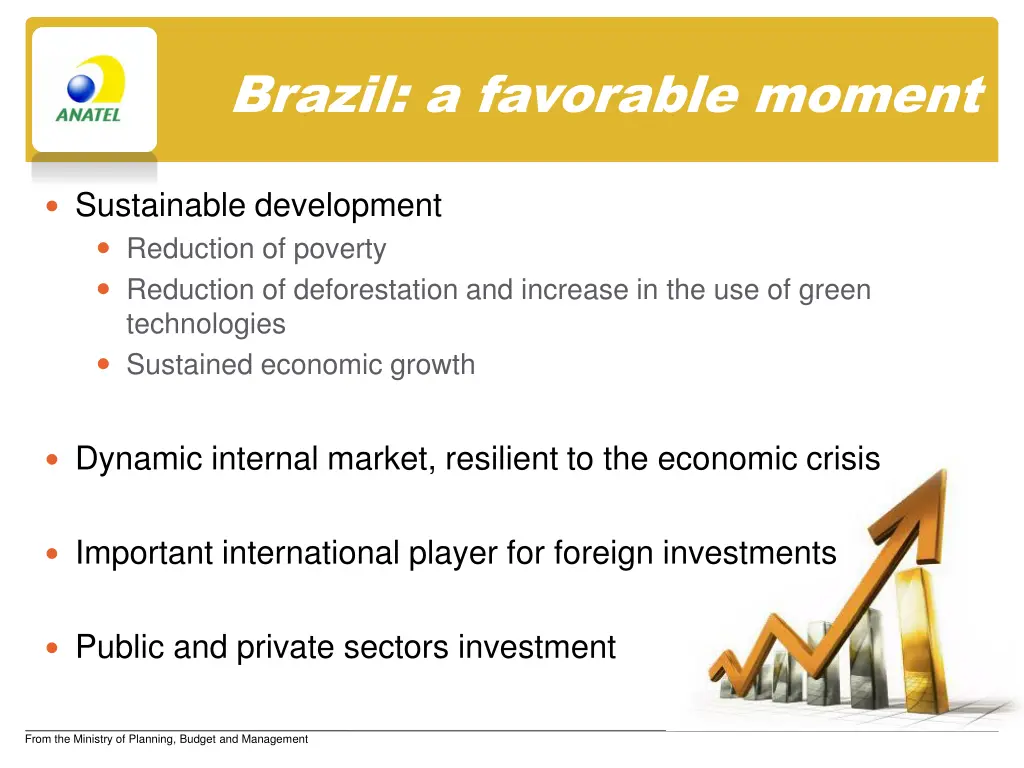 brazil a favorable moment