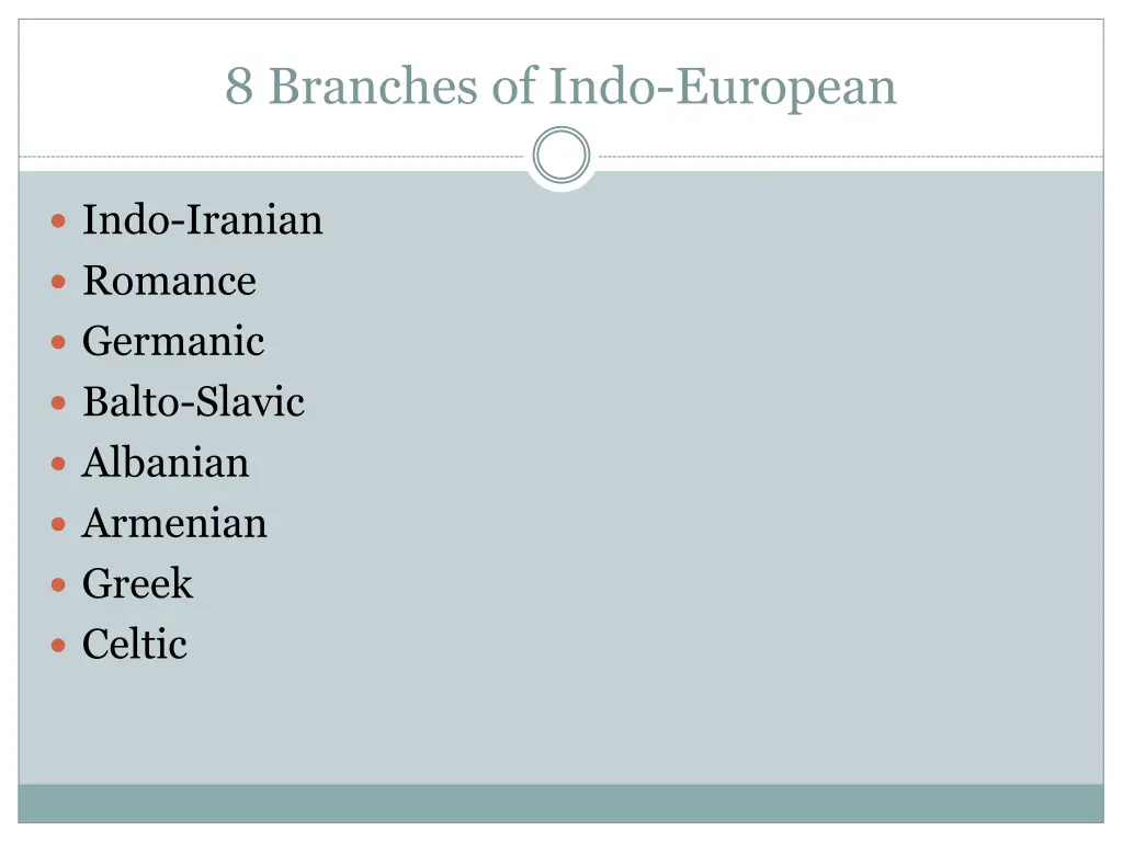 8 branches of indo european