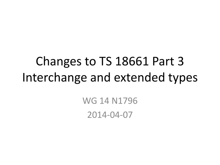 changes to ts 18661 part 3 interchange