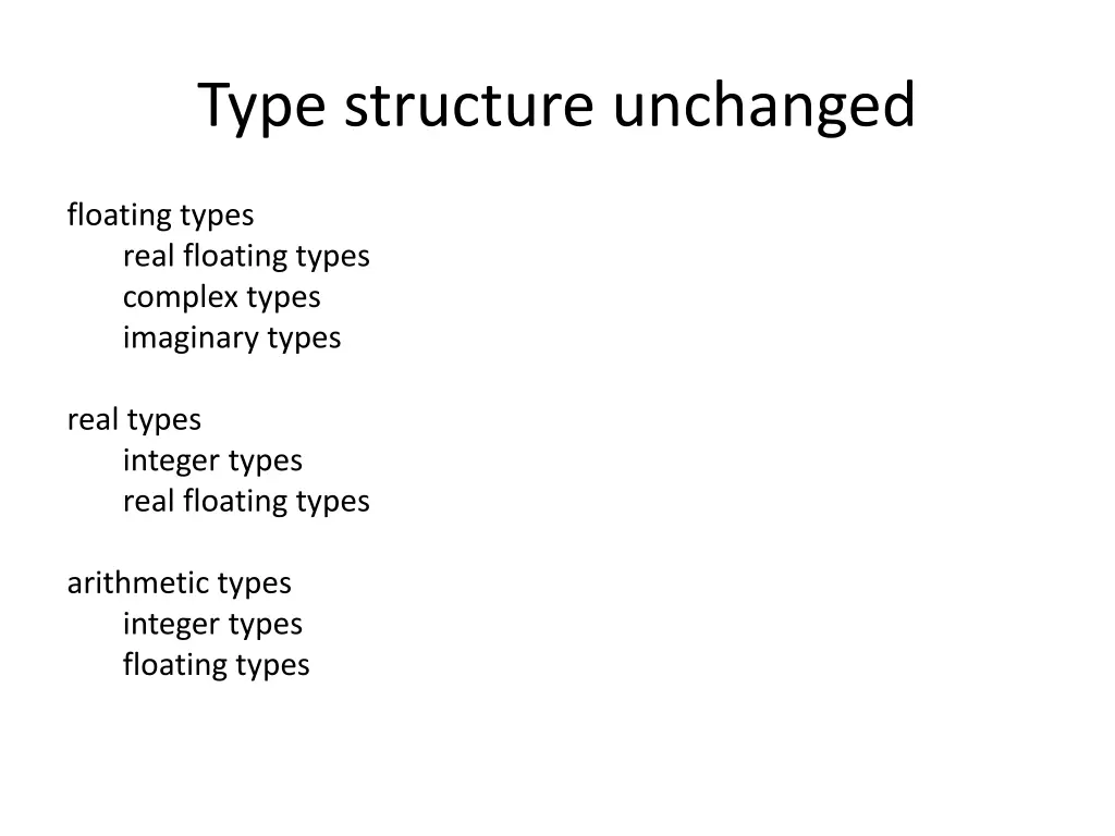 type structure unchanged