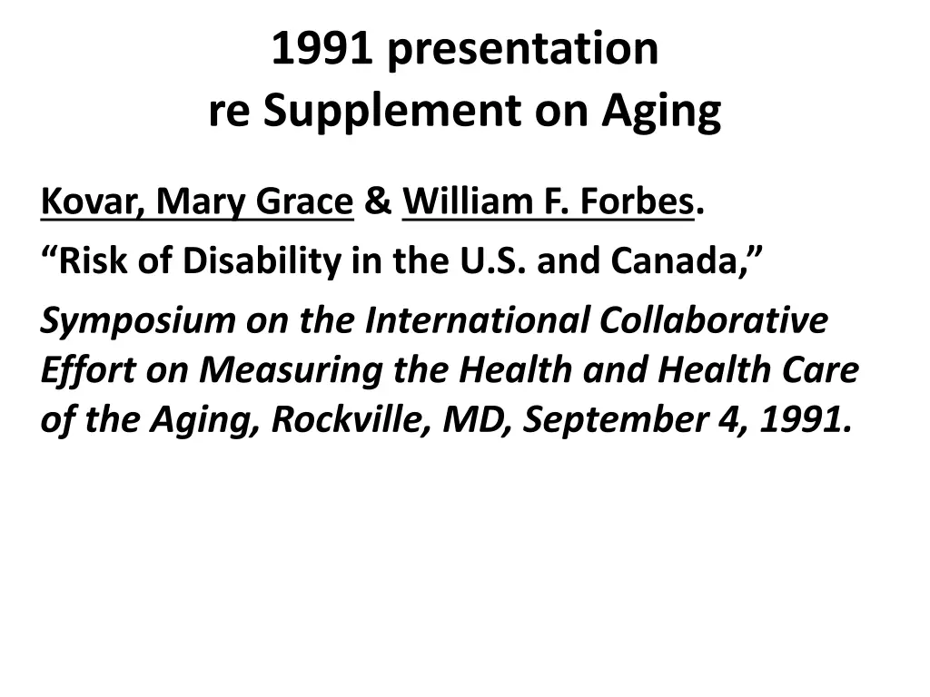 1991 presentation re supplement on aging