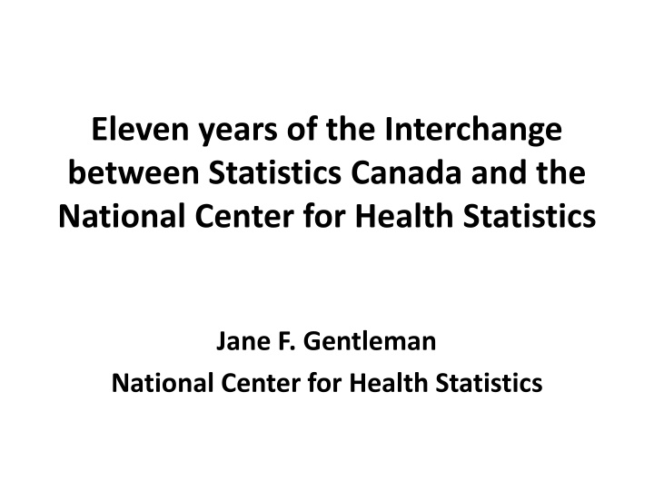 eleven years of the interchange between