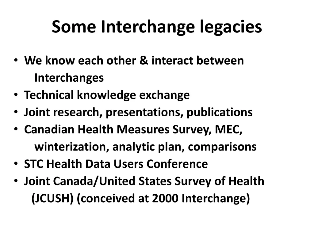 some interchange legacies