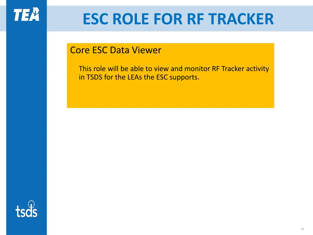 esc role for rf tracker