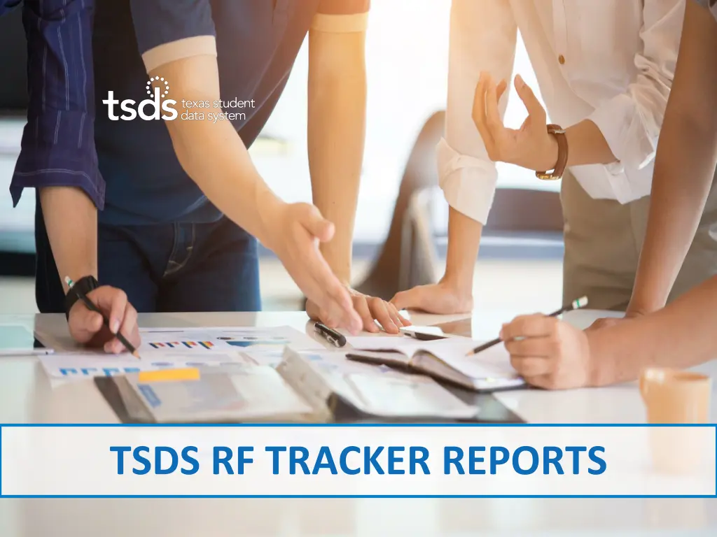 tsds rf tracker reports