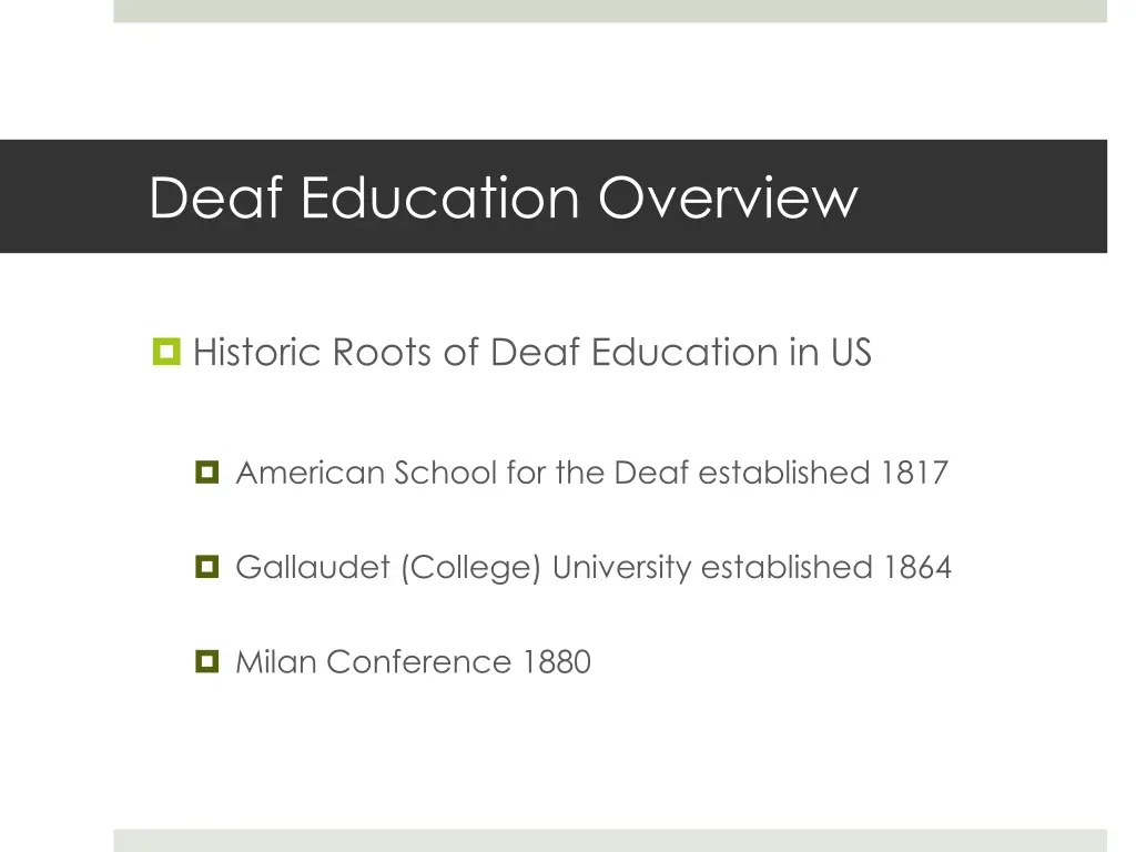 deaf education overview 1
