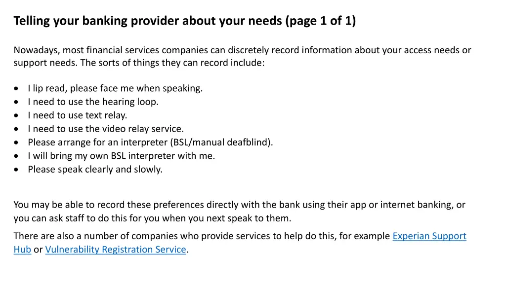 telling your banking provider about your needs