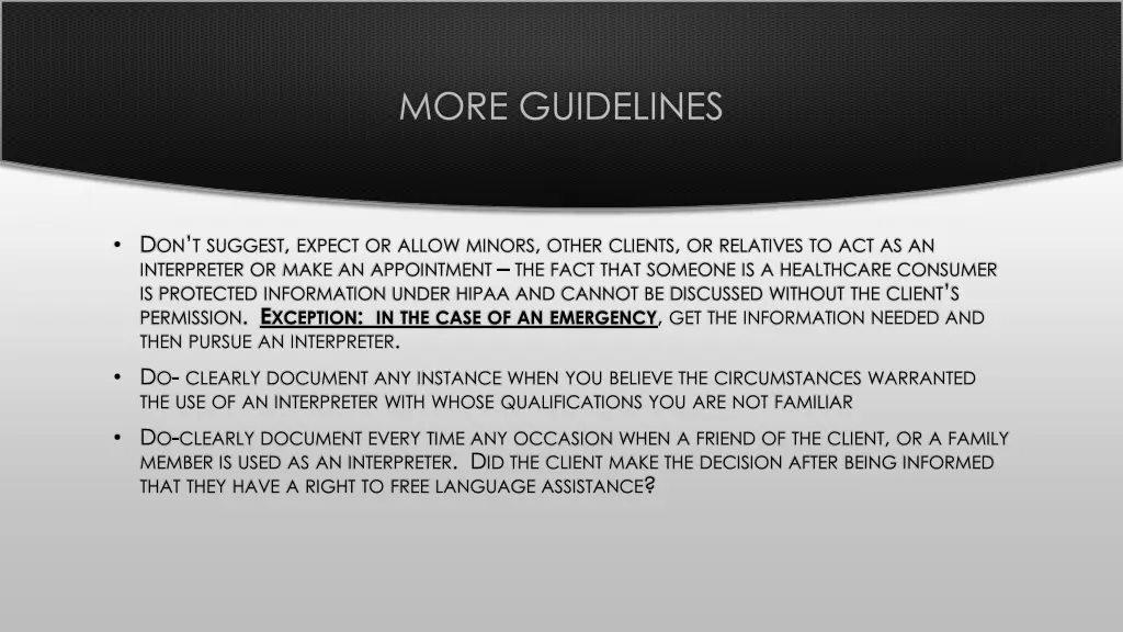 more guidelines