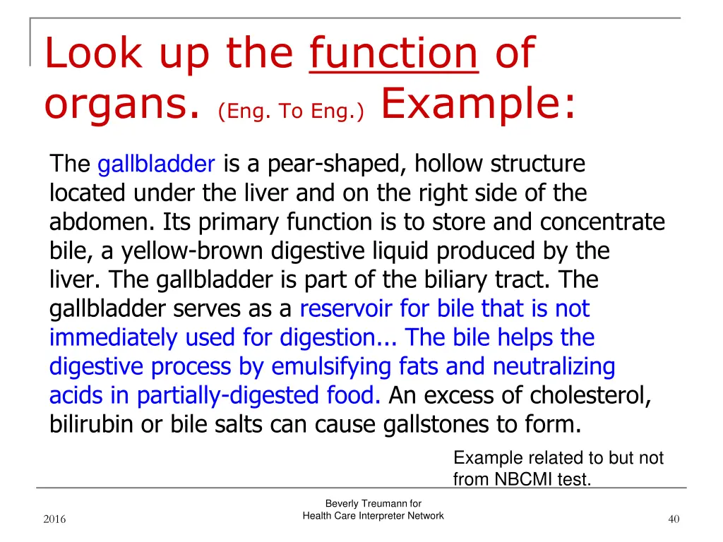 look up the function of organs eng to eng example