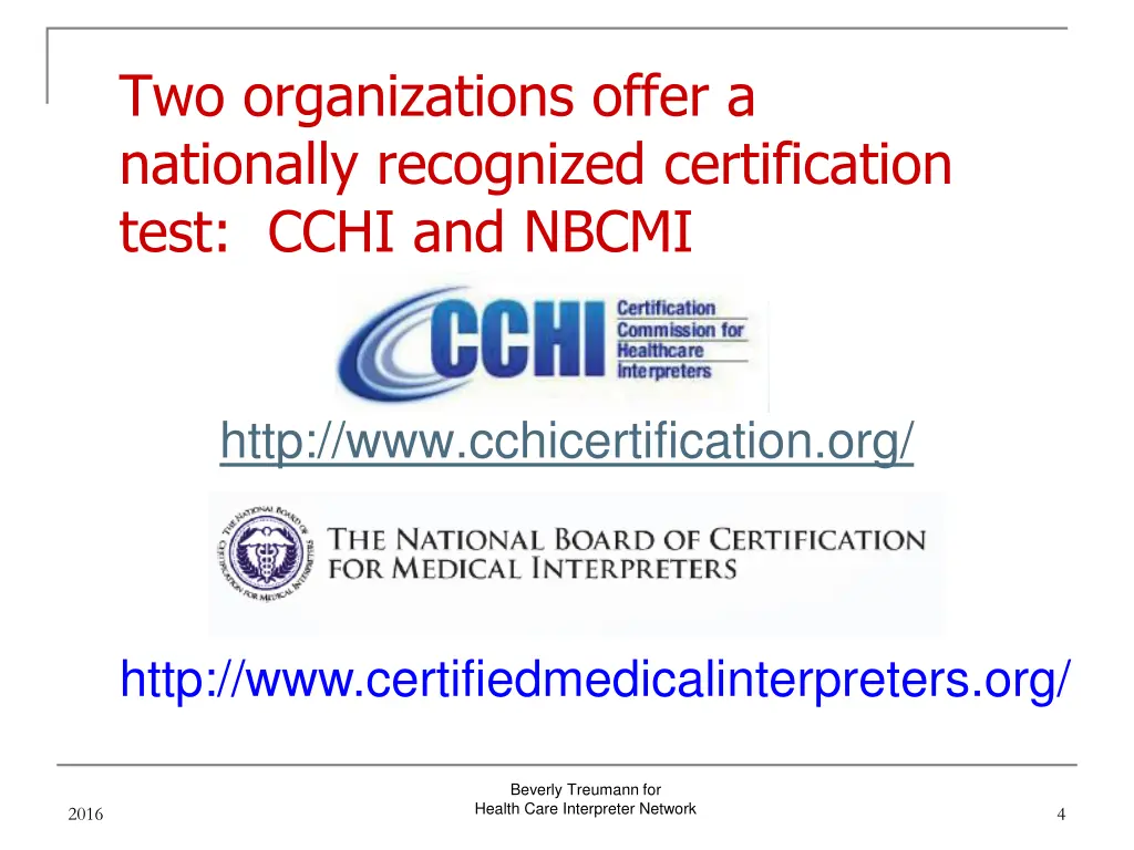 two organizations offer a nationally recognized