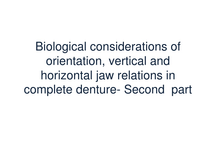 biological considerations of orientation vertical