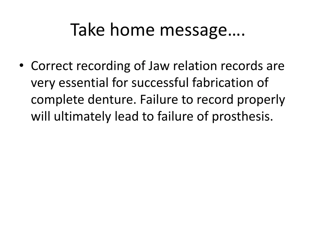 take home message