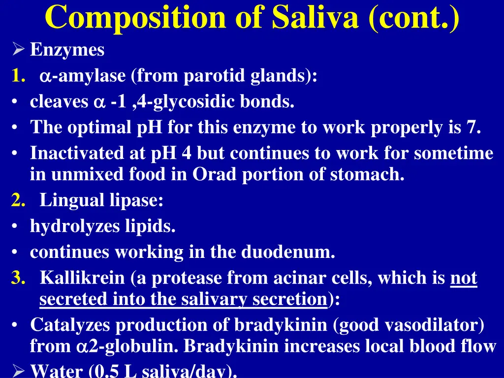 composition of saliva cont enzymes 1 amylase from